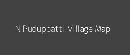 N Puduppatti Village MAP Image