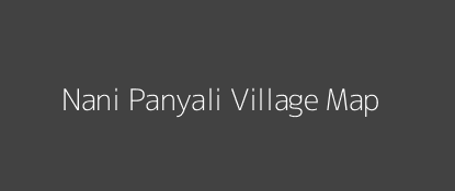 Nani Panyali Village MAP Image