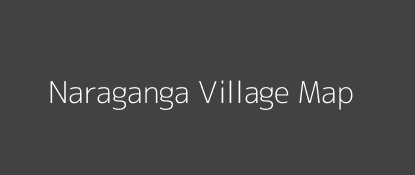 Naraganga Village MAP Image