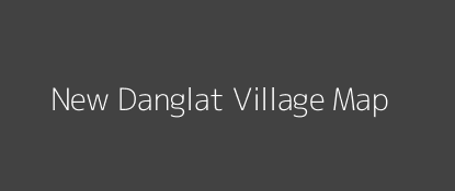 New Danglat Village MAP Image