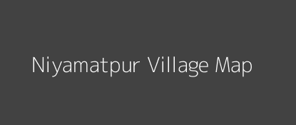 Niyamatpur Village MAP Image