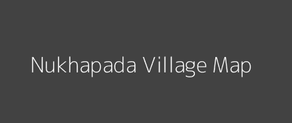 Nukhapada Village MAP Image