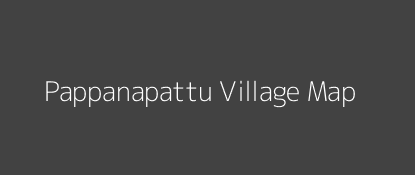Pappanapattu Village MAP Image
