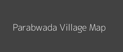 Parabwada Village MAP Image