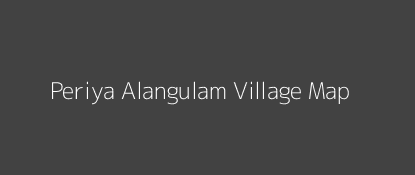 Periya Alangulam Village MAP Image