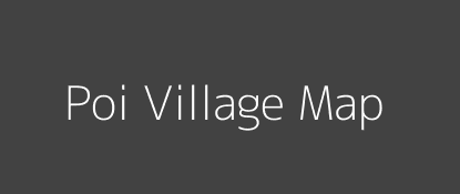 Poi Village MAP Image