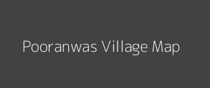 Pooranwas Village MAP Image