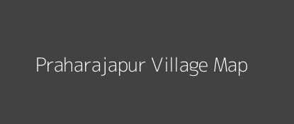 Praharajapur Village MAP Image