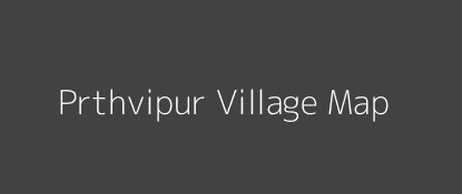Prthvipur Village MAP Image