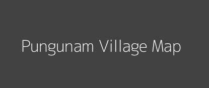 Pungunam Village MAP Image