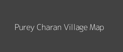 Purey Charan Village MAP Image