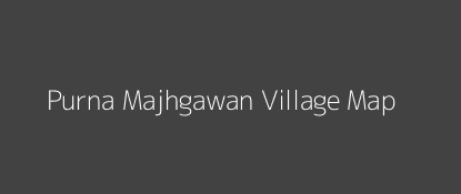 Purna Majhgawan Village MAP Image