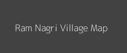 Ram Nagri Village MAP Image