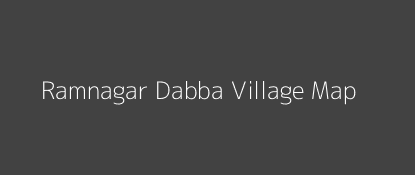 Ramnagar Dabba Village MAP Image