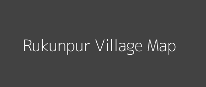 Rukunpur Village MAP Image