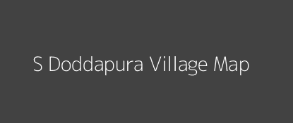 S Doddapura Village MAP Image