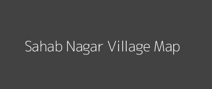 Sahab Nagar Village MAP Image