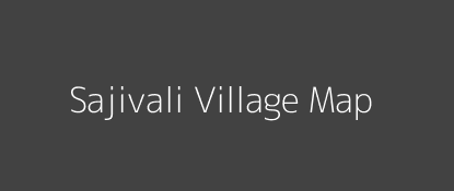 Sajivali Village MAP Image