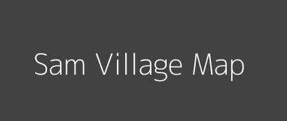 Sam Village MAP Image