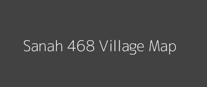 Sanah 468 Village MAP Image