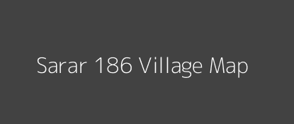 Sarar 186 Village MAP Image