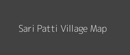 Sari Patti Village MAP Image