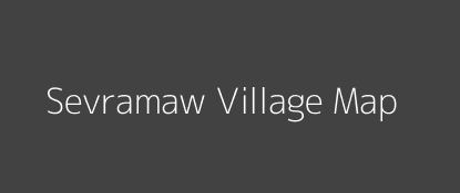 Sevramaw Village MAP Image