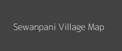Sewanpani Village MAP Image