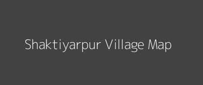 Shaktiyarpur Village MAP Image