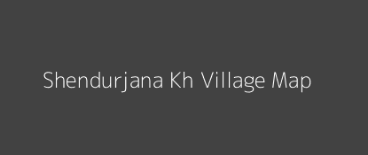 Shendurjana Kh Village MAP Image
