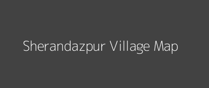 Sherandazpur Village MAP Image