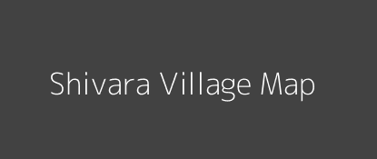 Shivara Village MAP Image