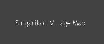 Singarikoil Village MAP Image