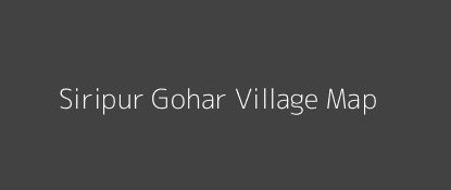 Siripur Gohar Village MAP Image