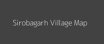 Sirobagarh Village MAP Image