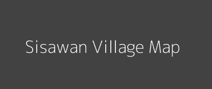 Sisawan Village MAP Image