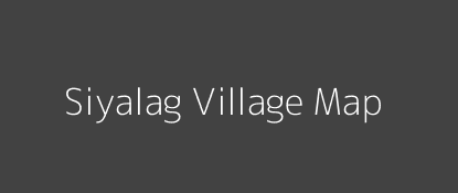 Siyalag Village MAP Image