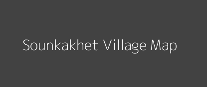 Sounkakhet Village MAP Image