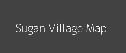 Sugan Village MAP Image