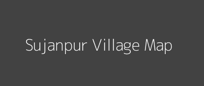 Sujanpur Village MAP Image