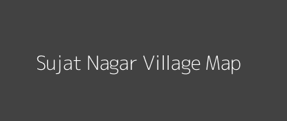 Sujat Nagar Village MAP Image