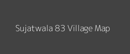 Sujatwala 83 Village MAP Image
