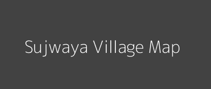 Sujwaya Village MAP Image