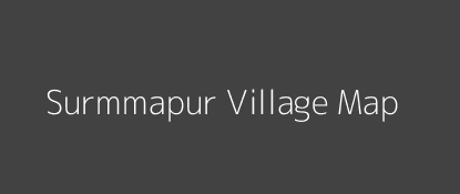 Surmmapur Village MAP Image