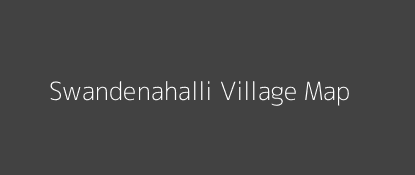 Swandenahalli Village MAP Image