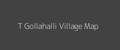 T Gollahalli Village MAP Image