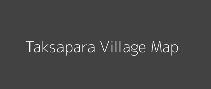 Taksapara Village MAP Image