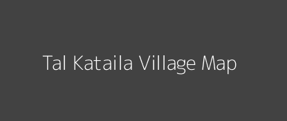 Tal Kataila Village MAP Image