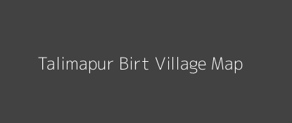 Talimapur Birt Village MAP Image