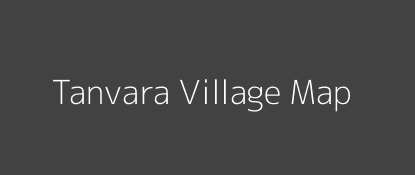 Tanvara Village MAP Image